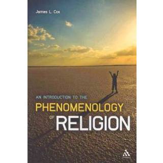 An Introduction to the Phenomenology of Religion