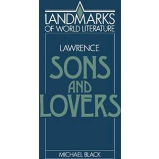 Lawrence: Sons and Lovers