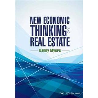 New Economic Thinking and Real Estate