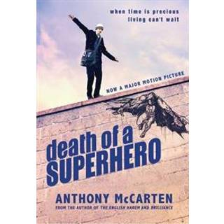 Death of a Superhero