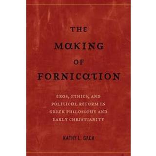 The Making of Fornication