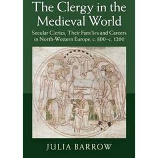 The Clergy in the Medieval World