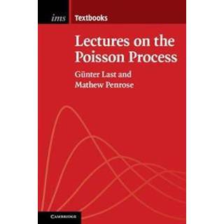 Lectures on the Poisson Process