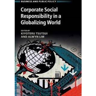 Corporate Social Responsibility in a Globalizing World