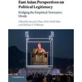 East Asian Perspectives on Political Legitimacy