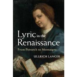 Lyric in the Renaissance