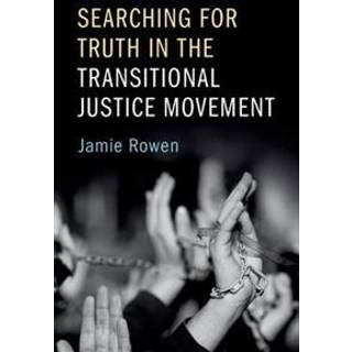 Searching for Truth in the Transitional Justice Movement