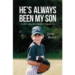 He's Always Been My Son