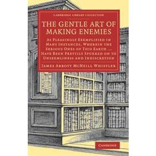 The Gentle Art of Making Enemies