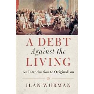 A Debt Against the Living