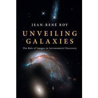 Unveiling Galaxies