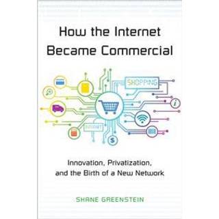 How the Internet Became Commercial