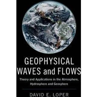 Geophysical Waves and Flows