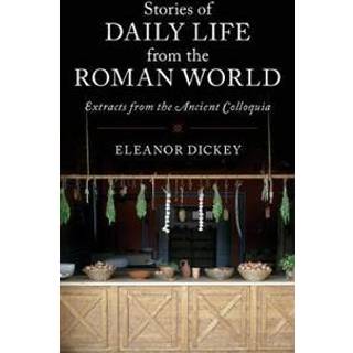 Stories of Daily Life from the Roman World