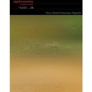 Peru: Medio Putumayo–Algodon – Rapid Biological and Social Inventories Report 28