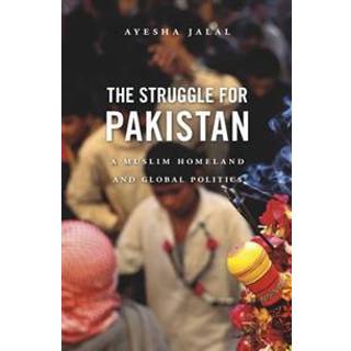 The Struggle for Pakistan