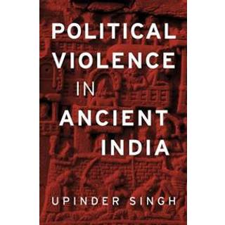 Political Violence in Ancient India