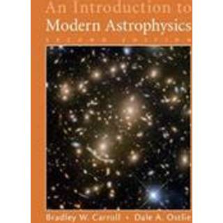 An Introduction to Modern Astrophysics