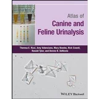 Atlas of Canine and Feline Urinalysis