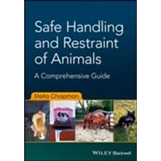 Safe Handling and Restraint of Animals