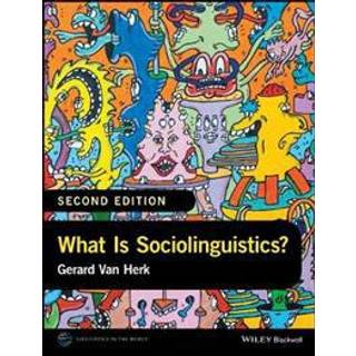 What Is Sociolinguistics?