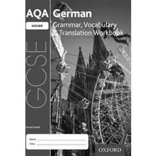 AQA GCSE German Higher Grammar, Vocabulary & Translation Workbook for the 2016 specification (Pack of 8)