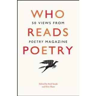 Who Reads Poetry – 50 Views from "Poetry" Magazine