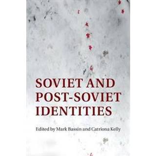 Soviet and Post-Soviet Identities