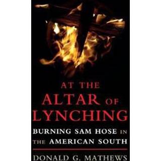 At the Altar of Lynching