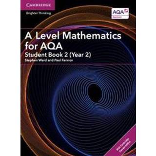 A Level Mathematics for AQA Student Book 2 (Year 2) with Digital Access (2 Years)