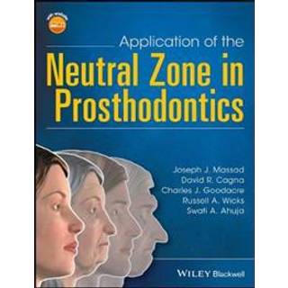 Application of the Neutral Zone in Prosthodontics