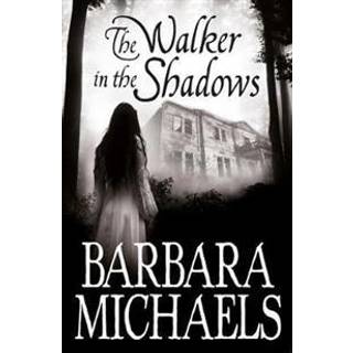 The Walker in the Shadows