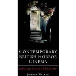 Contemporary British Horror Cinema