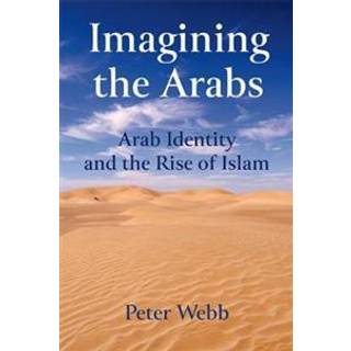 Imagining the Arabs