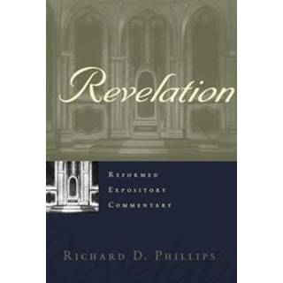 Reformed Expository Commentary: Revelation