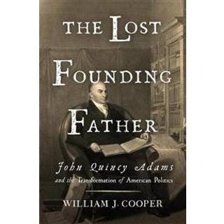 The Lost Founding Father