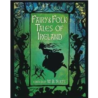 Fairy & Folk Tales of Ireland