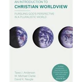 An Introduction to Christian Worldview