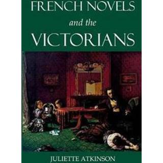 French Novels and the Victorians