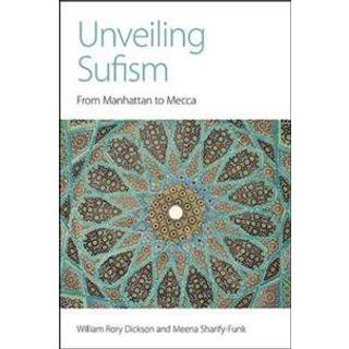 Unveiling Sufism