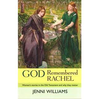 God Remembered Rachel