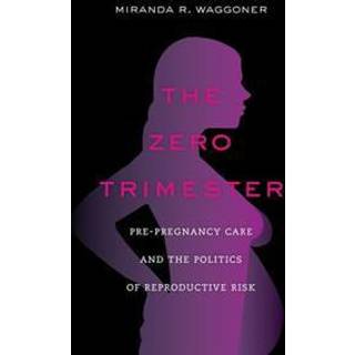 The Zero Trimester