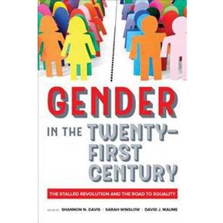 Gender in the Twenty-First Century