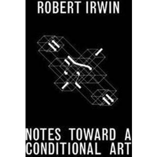Notes Towards a Conditional Art (4, 2017) | Matthew Simms,Robert Irwin