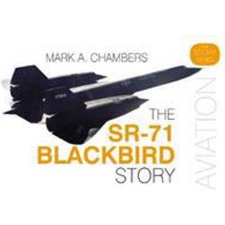 The SR-71 Blackbird Story
