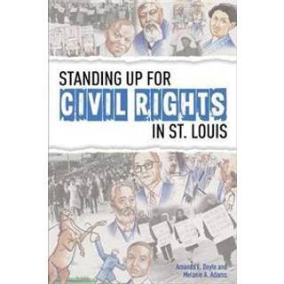 Standing Up for Civil Rights in St. Louis