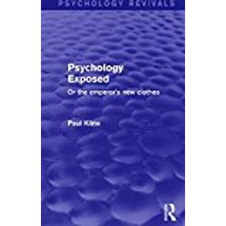 Psychology Exposed