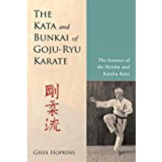 Kata and Bunkai of Goju-Ryu Karate