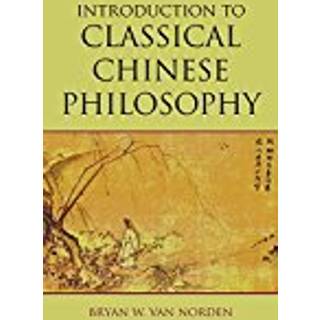 Introduction to Classical Chinese Philosophy