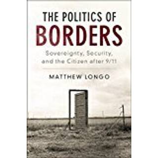 The Politics of Borders